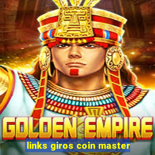 links giros coin master